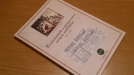 Kirándulások a gyógyszeres terápia múltjában 1872-1944