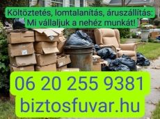 Költöztetés, Lomtalanítás – Mi vállaljuk a nehéz munkát!