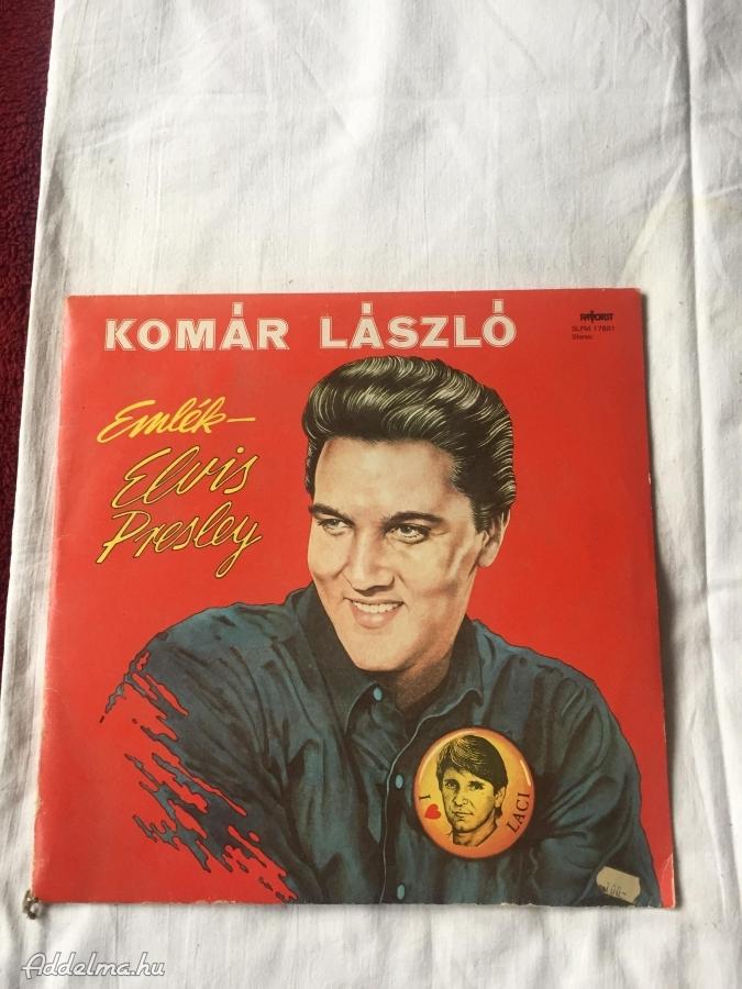 KOMÁR LÁSZLÓ Emlék-Elvis Presley