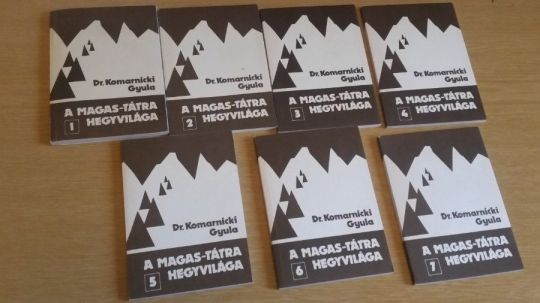 Komarnicki Gyula: A Magas-Tátra hegyvilága 1-7 -turisztika