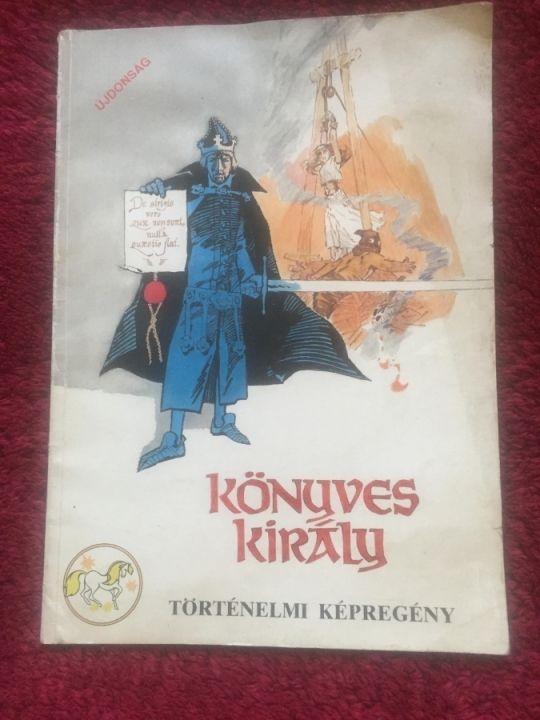 Könyves Király Történelmi képregény