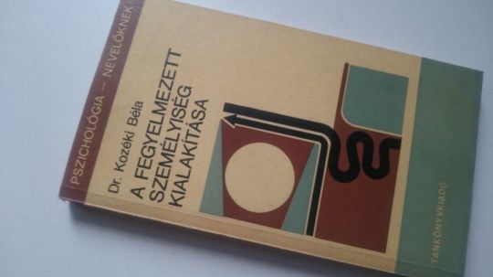 Kozéki: Moralitás, jellemfejlesztés -A fegyelmezett személyiség