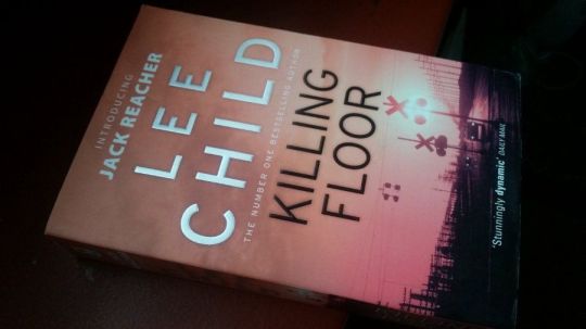 Lee Child: Killing Floor - Jack Reacher 1
