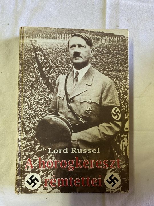 Lord Russel  A horogkereszt rémtettei
