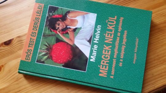 Marie Helvin: Mérgek nélkül - R.Johnson: Méregtelenítés