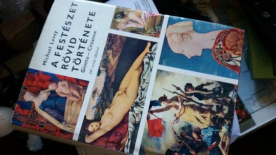 Michael Levey: A festészet rövid története -Giotto - Cézanne
