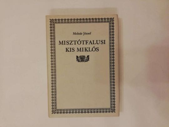Misztótfalusi Kis Miklós