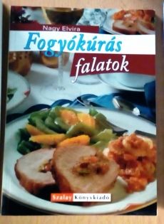 Nagy Elvira: Fogyókúrás falatok