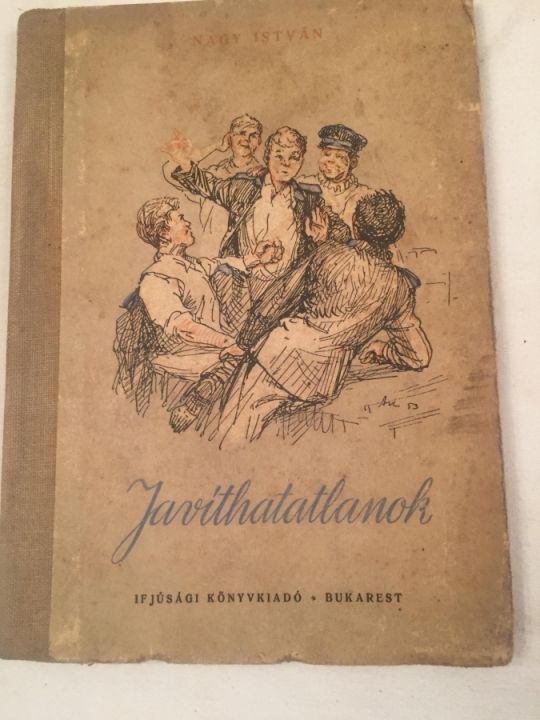 Nagy István: Javíthatatlanok
