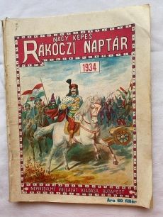 Nagy képes Rákóczi Naptár 1934 ritkaság