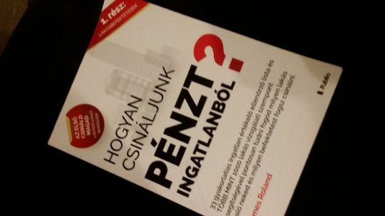 Nemes Roland: Hogyan csináljunk pénzt ingatlanból? +DVD