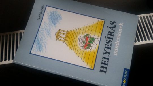 Noll Katalin: Helyesírás mindenkinek + Diák Szó-Kincs-Tár