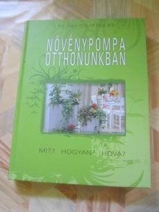 Növénypompa Otthonunkban könyv