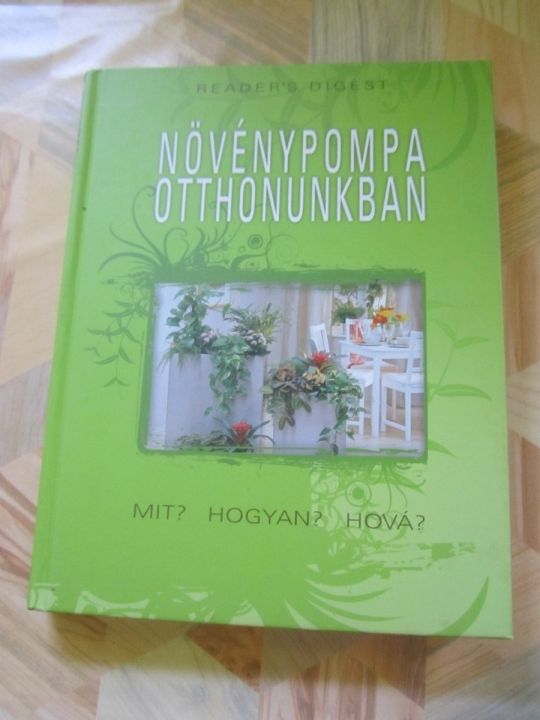 Növénypompa Otthonunkban könyv