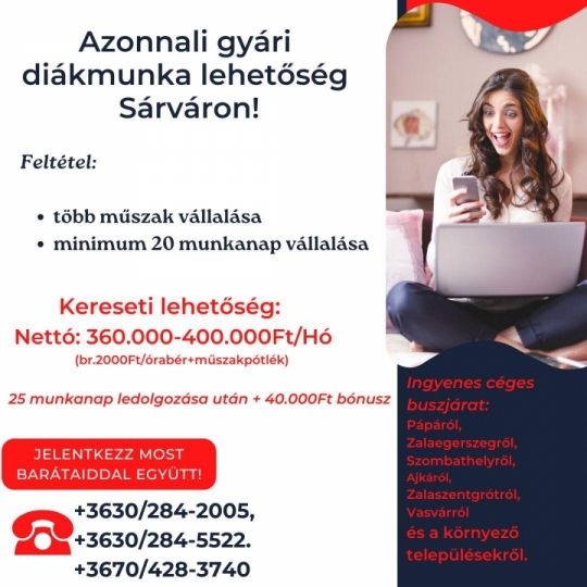 Nyári Diákmunka! Betanított gyári diákmunka!