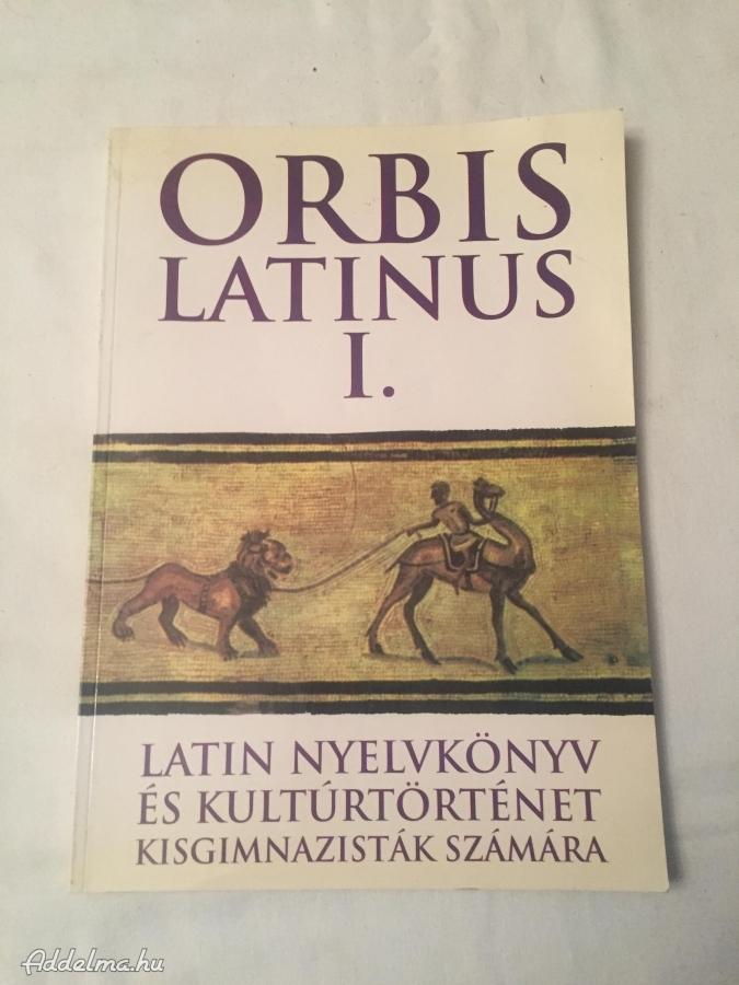 Orbis  Latinus I. Latin nyelvkönyv 