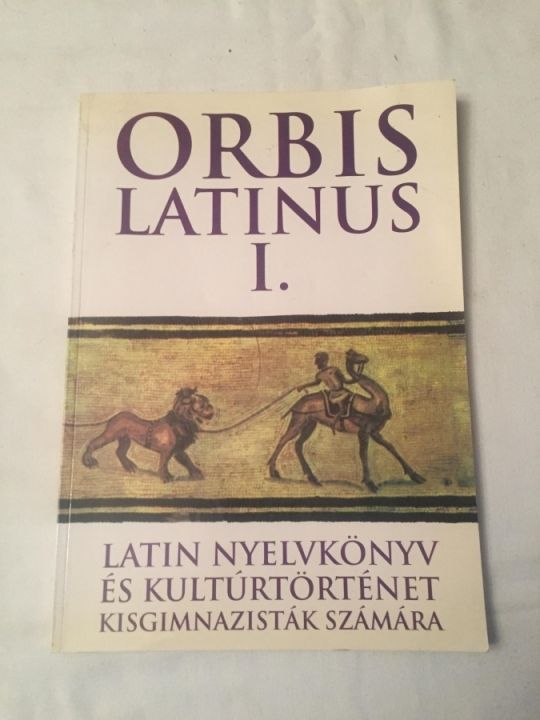 Orbis  Latinus I. Latin nyelvkönyv