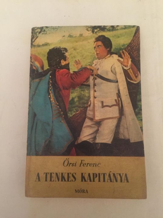 Örsi Ferenc: A Tenkes Kapitánya 1967