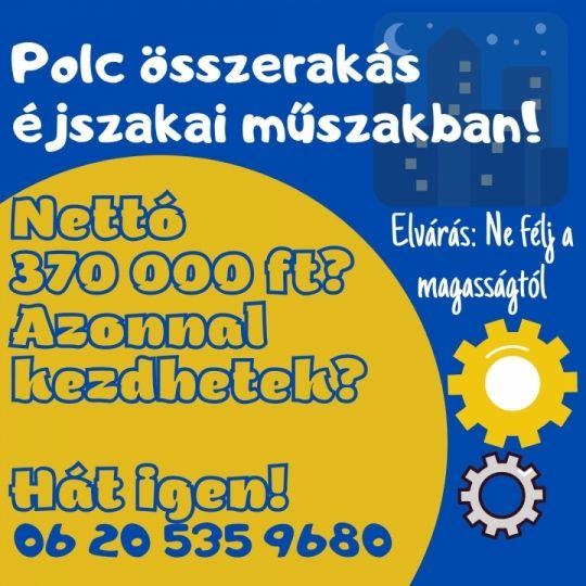 Polcösszeszerelés éjszaka