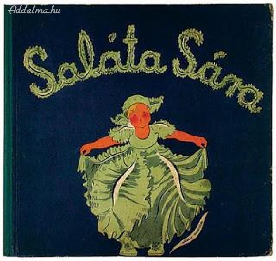 Saláta Sára mesekönyv eladó