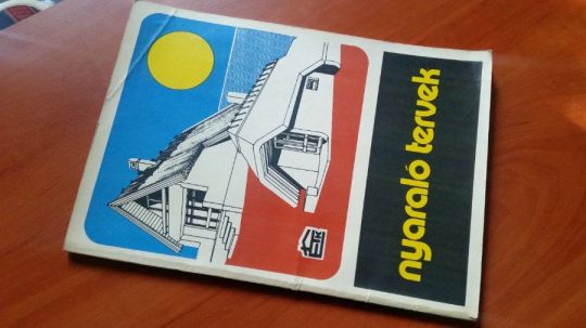 Sárvári István: Nyaraló tervek- katalógus +Magánépítkezők