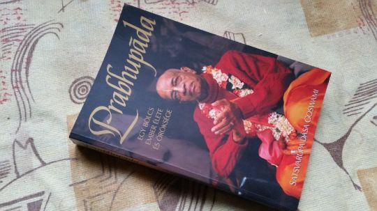 Satsvarupa dasa Goswami: Prabhupáda -Egy bölcs ember élete