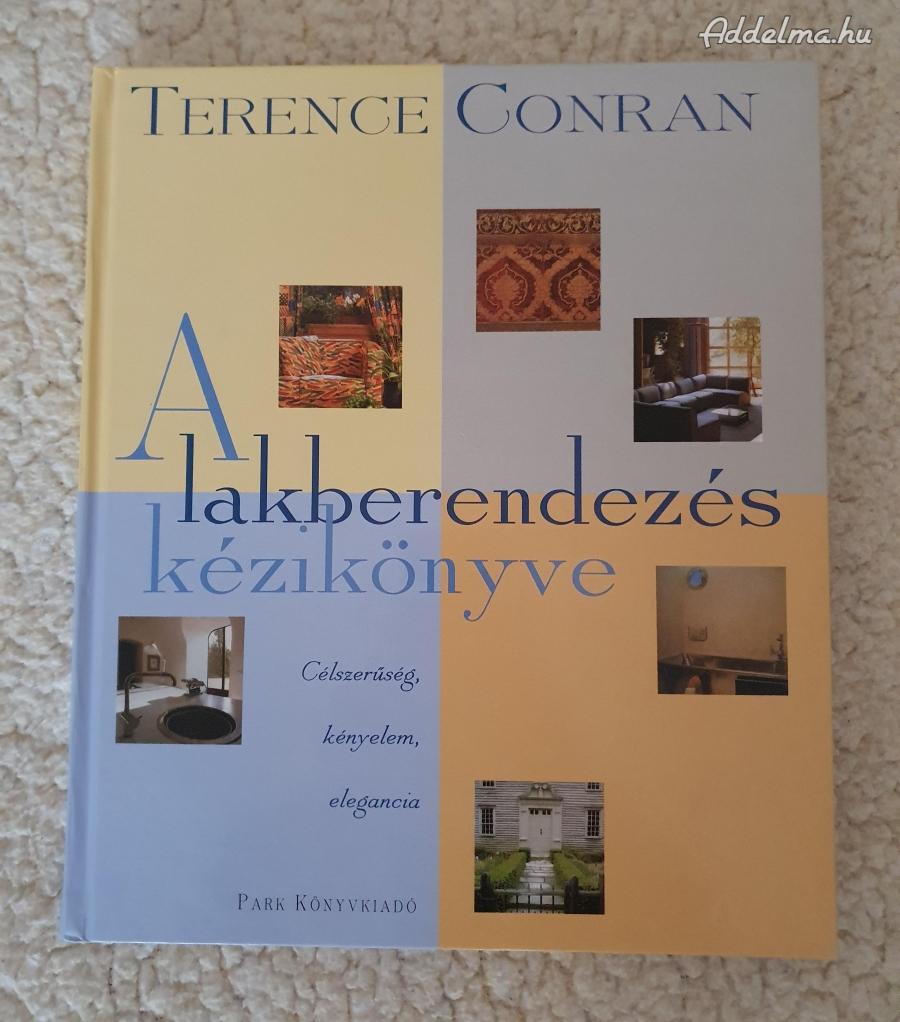 Terence Conran: A lakberendezés kézikönyve I-II.