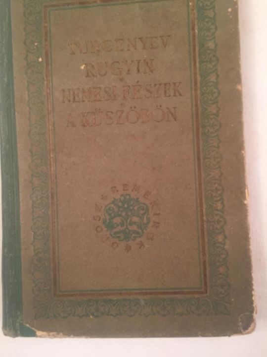 Turgenyev Rugyin:Nemesi Fészek