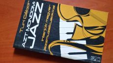Turi Gábor: Azt mondom: Jazz+Debreceni Jazznapok 30