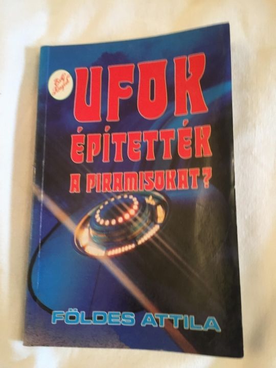Ufók építették a piramisokat fantasztikus könyv
