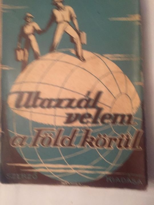 Utazzál Velem a Föld Körül 1940-