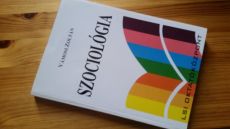 Vámosi Z: Szociológia +Gazsó L.F.- Zelei M.: Őrjítő mandragóra