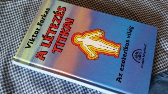 V.Farkas : A létezés titkai-ezoterikus világ+mágikus művészet