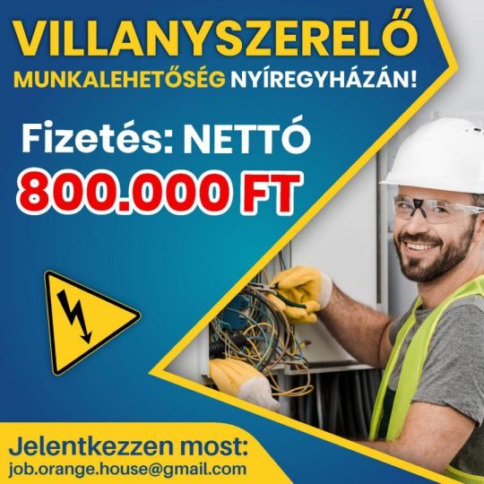 Villanyszerelő Álláslehetőség (Nyíregyháza) nettó 800 ezer