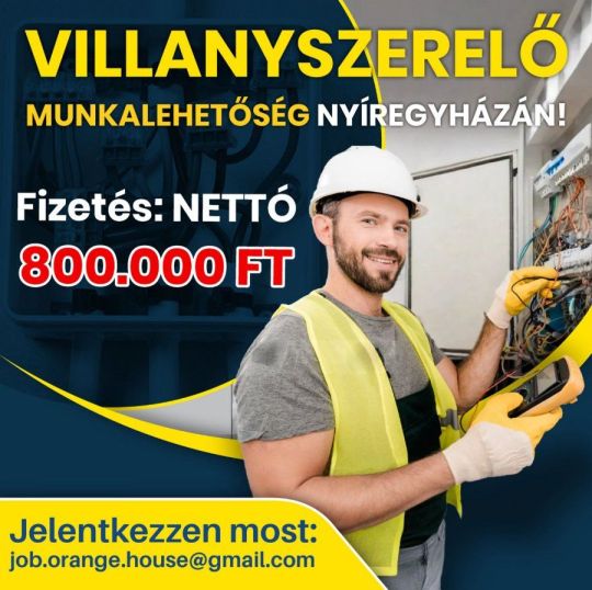 Villanyszerelő Álláslehetőség (Nyíregyháza) nettó 800 ezer