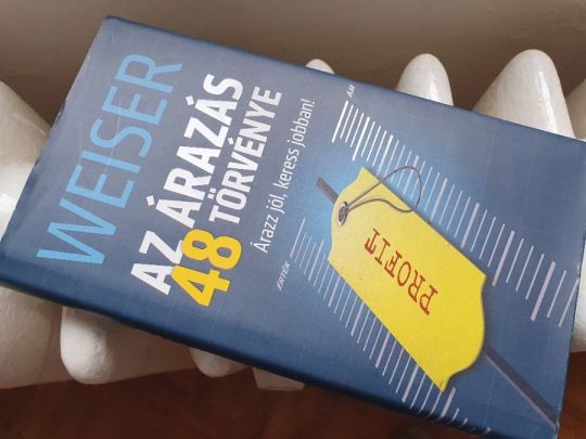 Weiser István: Az árazás 48 törvénye - dedikált