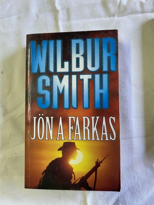 Wilbur Smith  Jön a Farkas