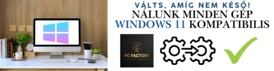Windows 10 támogatás megszűnik !! Pcfactory! MI tudunk segíteni!