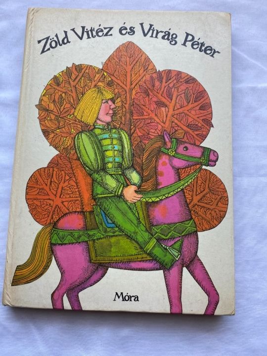 Zöld vitéz és Virág Péter mesekönyv